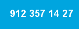 912 357 14 27 912 357 14 27